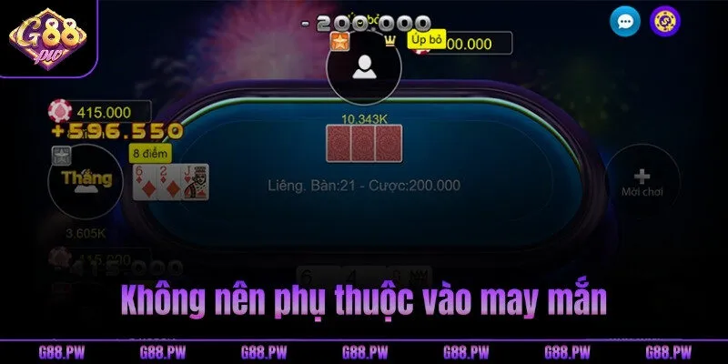 Không nên phụ thuộc vào may mắn