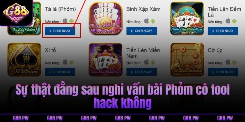 Sự thật đằng sau nghi vấn bài Phỏm có tool hack không